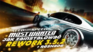 JAK ZAINSTALOWAĆ NFS: MOST WANTED REWORK 3.5.2/LITE + INSTALACJA RESHADE I USTAWIENIA NVIDIA 3D