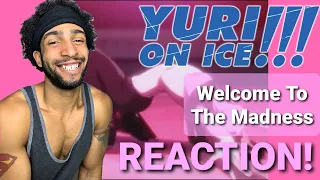 Yurio Is The Best Boy! Yuri On Ice 'Welcome To The Madness' REACTION! | Joshwithaz