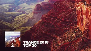 TRANCE 2018 - Top 20 [FULL ALBUM - OUT NOW] (RNM)