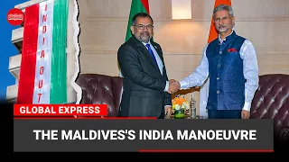 Global Express | The Maldives's India manoeuvre