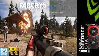 Far Cry 5 Ultra Settings 1080P | GTX 1080 Ti | i7 8700K 5GHz