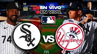 🔴 EN VIVO: CHICAGO WHITE SOX vs YANKEES NEW YORK - MLB LIVE - PLAY BY PLAY