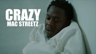Mac Streetz- Crazy (Official Music Video)
