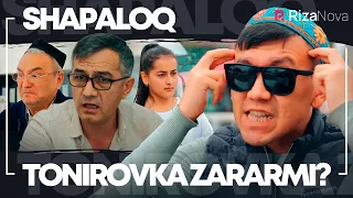 Shapaloq - Tonirovka zararmi ? (hajviy ko'rsatuv)