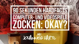 Computer und Videospiele zocken: Okay? - 90 Sekunden Hardfacts mit Johannes Hartl