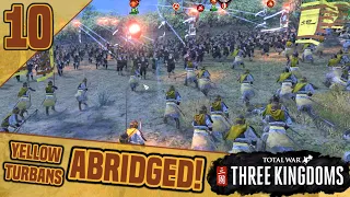 Three Kingdoms Abridged #10 | Yellow Turbans (Gong Du) Campaign Highlights