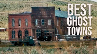OVERLAND to these GHOST TOWNS