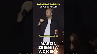 Fatalna pomyłka w Czechach #shorts Marcin Zbigniew Wojciech Stand-up