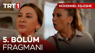 Mükemmel Eşleşme 5. Bölüm Fragmanı