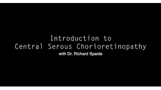 Central Serous Chorioretinopathy