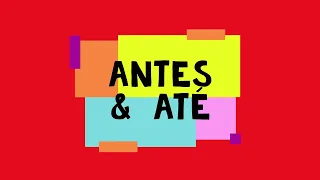 Португальский урок 58: ANTES & ATÉ