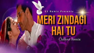 मेरी जिंदगी है तू-रिमिक्स | Meri Zindagi Hai Tu | Chillout | Remix | Satyameva Jayate 2 | S3 REMIX |