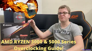 AMD RYZEN 3000 & 5000 Series Overclocking Guide!