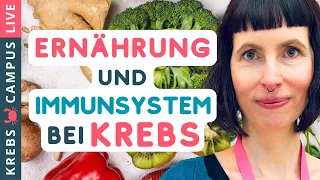 Immunzellen gegen Krebs: Welche Ernährung dein Immunsystem stärkt - Krebs Campus Live #29