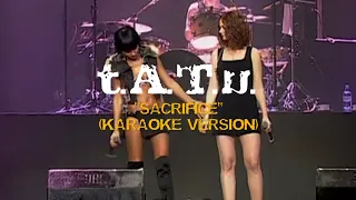 t.A.T.u.- "Sacrifice" Karaoke (with Backing Vocals)