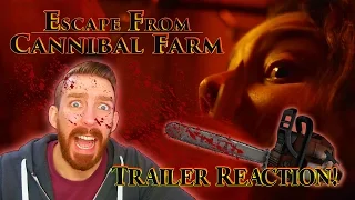 Escape From Cannibal Farm Trailer Reaction! (18+)