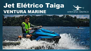 JETS TAIGA BY VENTURA MARINE: 100% ELÉTRICOS