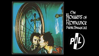 Public Image Ltd. •  "Flowers of Romance" 12" Single (1981)