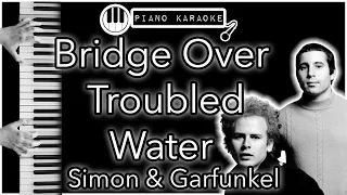 Bridge Over Troubled Water - Simon & Garfunkel - Piano Karaoke Instrumental