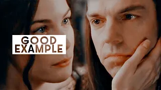 I'm just trying to be a good example - Elrond & Arwen