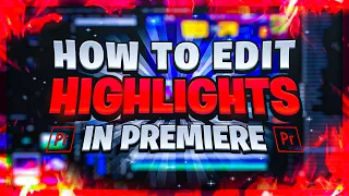 How To Edit The BEST *FORTNITE HIGHLIGHTS* in PREMIERE PRO (Free Presets) - *2021*