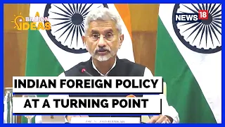 Indian Foreign Policy Strides At A Turning Time In Global History | Indian Economy | English News