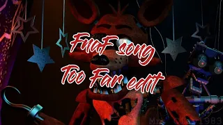 FnaF edit Too Far || Short 🤗