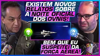 CONCORDARAM? DETALHES sobre a NOITE OFICIAL dos OVNIS  - SACANI E EDISON BOAVENTURA