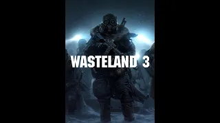 Wasteland 3. Хак. Взлом. Чит. Трейнер.