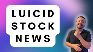 Why Is Everyone Talking About Lucid Stock? | LCID Stock Price Prediction | $LCID Stock Analysis