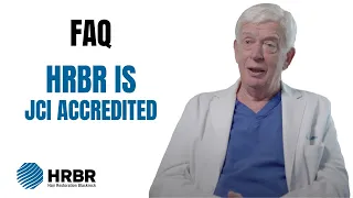 FAQ: HRBR is JCI accredited. What does that mean? - Hair Restoration Blackrock