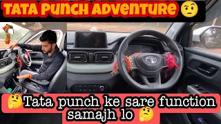 Tata Punch के सारे Features🤔 जान लो वर्ना पछताओगे😔😔 | Tata Punch Adventure With Rhythm Pack ||