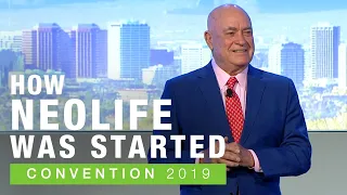 How NeoLife was started | NeoLife Convention 2019