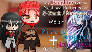 My Daughter Left the Nest and Returned an S-Rank Adventurer react to Rimuru Tempest「Part 5/?」