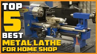Top 5 Best Metal Lathes for Home Shop [Review 2023] - Mini Metal Variable Speed Lathe