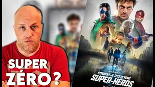 COMMENT JE SUIS DEVENU SUPER HEROS - Critique !