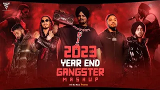 End Year Gangster Mashup 2023 | Nonstop Punjabi Mashup | Feel The Music