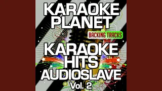 The Last Remaining Light (Karaoke Version) (Originally Performed By Audioslave)