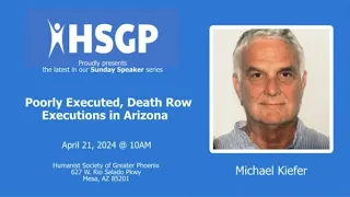 Sunday Speaker: Michael Kiefer: Poorly Executed, Death Row Executions in Arizona