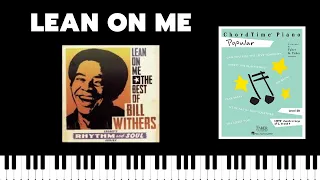 Lean On Me (ChordTime Piano Popular)