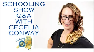 Schooling Show Question and Answers with Cecelia Conway
