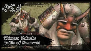 Kisah Shingen Takeda #5.A : Battle of Yamasaki ▪︎ Samurai Warriors [PS 2] Indonesia