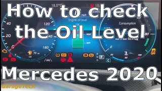How to check the oil level, Mercedes A Class 2020 B Class, C class, E class, G class, CLS, GLE, GLS