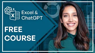Free ChatGPT With Excel Basics Course for Beginners (AI Development Tutorial)