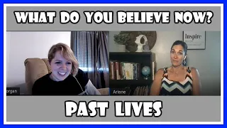 From Mormonism to Past Lives and Angels | What do you believe now? Ep. 2