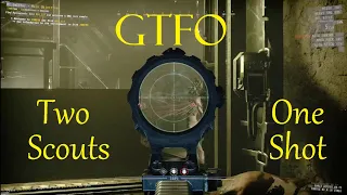 GTFO - Lucky 2 Scout Snipe with 1 Hell Rifle shot