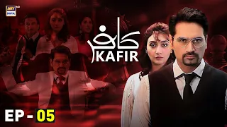 Kafir Episode 5 | Humayun Saeed | Ayesha Khan | ARY Digital