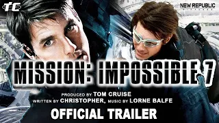 Mission Impossible 7 | Official Conceptual Trailer | Tom Cruise | McQuarrie | Vanessa Kirby | Action