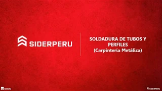 Capacitación online l Soldadura de  tubos y perfiles