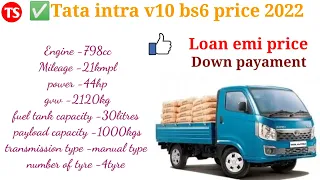 welcome to tata intra v10 bs6 price Loan emi  down payment etc etc